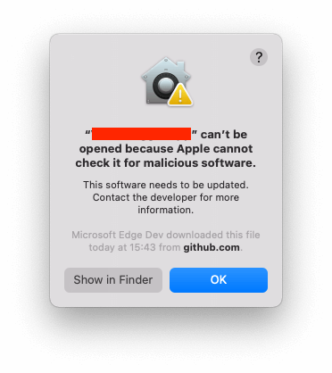 A macOS dialog that tells the user the app cannot be checked for malicious software and the user needs to contact the developer of this app