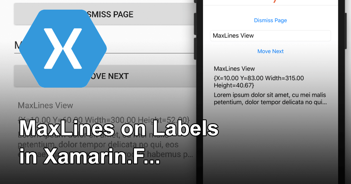 MaxLines on Labels in Xamarin.Forms · Gerald Versluis — .NET MAUI ...
